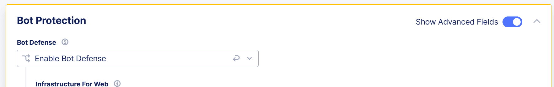 Figure: Enable Show Advanced Fields